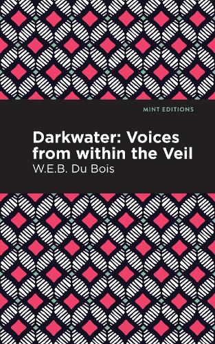 Паперова книга «Darkwater: Voices From Within the Veil», автор Вільям Едуард Беркхардт Дюбуа - фото №1