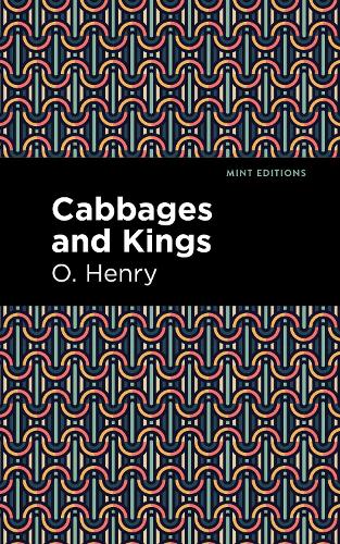 Бумажная книга «Cabbages and Kings», автор О. Генри - фото №1