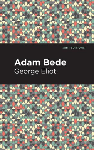Паперова книга «Adam Bede», автор Джордж Еліот - фото №1
