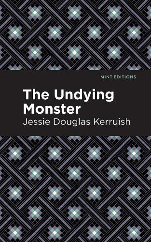 Бумажная книга «The Undying Monster», автор Джесси Дуглас Керруиш - фото №1