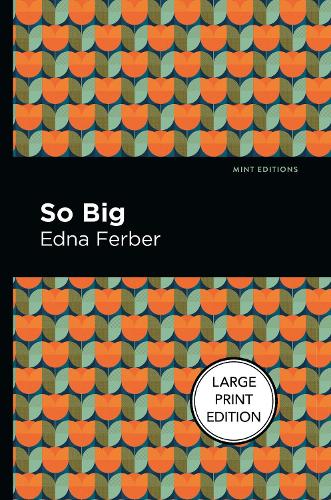 Паперова книга «So Big», автор Една Фербер - фото №1