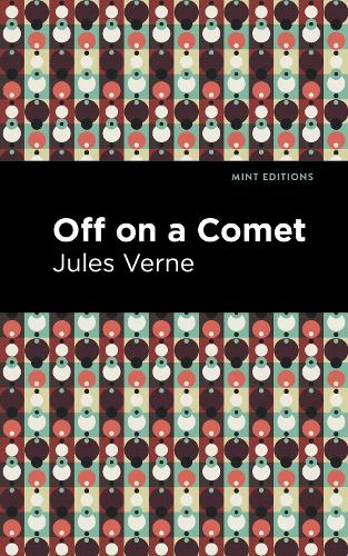 Бумажная книга «Off On a Comet», автор Жюль Верн - фото №1