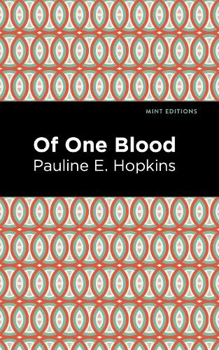 Бумажная книга «Of One Blood», автор Полина Элизабет Хопкинс - фото №1