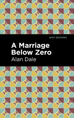 Бумажная книга «A Marriage Below Zero», автор Алан Дейл - фото №1