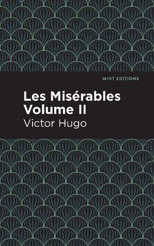 Бумажная книга «Les Miserables Volume II», автор Виктор Гюго - фото №1
