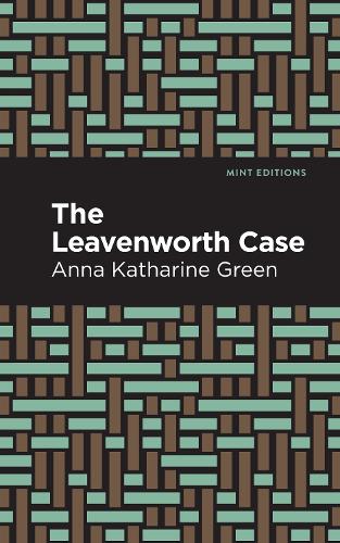 Паперова книга «The Leavenworth Case», автор Анна Кетрин Ґрін - фото №1