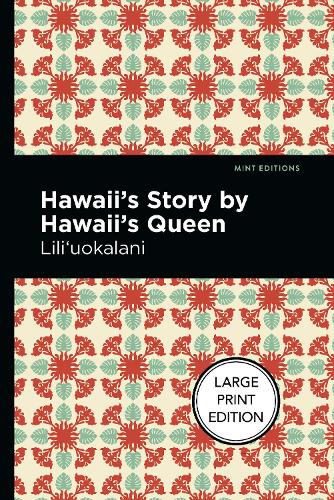 Бумажная книга «Hawaii's Story by Hawaii's Queen», автор Лили'уокалани - фото №1
