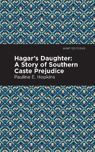 Бумажная книга «Hagar's Daughter», автор Полина Элизабет Хопкинс - фото №1