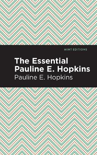 Бумажная книга «The Essential Pauline E. Hopkins», автор Полина Элизабет Хопкинс - фото №1
