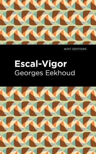 Бумажная книга «Escal-Vigor», автор Жорж Эекхаунд - фото №1