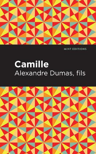 Бумажная книга «Camille», автор Александр Дюма - фото №1