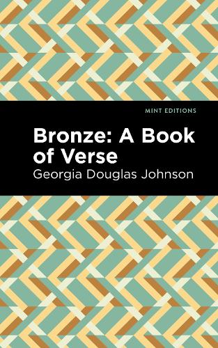 Паперова книга «Bronze: A Book of Verse», автор Джорджія Дуглас Джонсон - фото №1