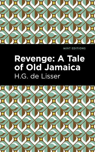 Бумажная книга «Revenge: A Tale of Old Jamaica», автор Х. Г. де Лиссера - фото №1