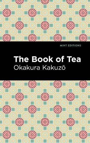 Бумажная книга «The Book of Tea», автор Окакура Какудзо - фото №1