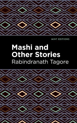 Бумажная книга «Mashi and Other Stories», автор Рабиндранат Тагор - фото №1