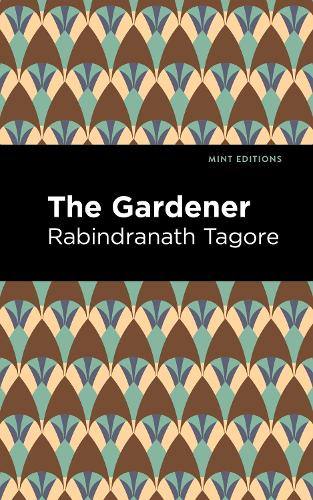 Паперова книга «The Gardner», автор Рабіндранат Тагор - фото №1