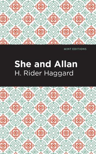 Паперова книга «She and Allan», автор Генрі Райдер Хаггард - фото №1
