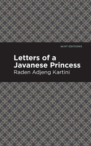 Бумажная книга «Letters of a Javanese Princess», автор Раден Адженг Картини - фото №1