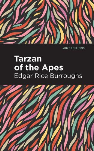 Бумажная книга «Tarzan of the Apes», автор Эдгар Райс Берроуз - фото №1