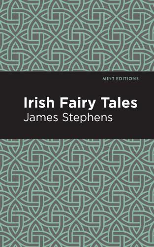 Бумажная книга «Irish Fairy Tales», автор Джеймс Стивенс - фото №1