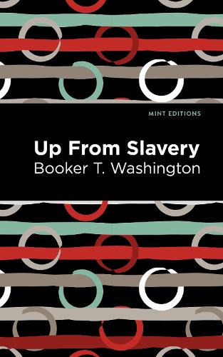 Бумажная книга «Up From Slavery», автор Букер Т. Вашингтон - фото №1