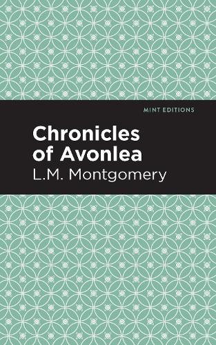 Бумажная книга «Chronicles of Avonlea», автор Люси Мод Монтгомери - фото №1