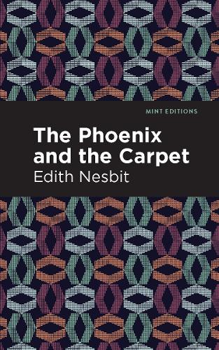 Бумажная книга «The Phoenix and the Carpet», автор Эдит Несбит - фото №1