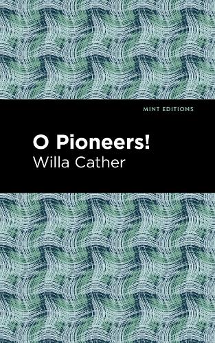 Бумажная книга «O Pioneers!», автор Уилла Катер - фото №1