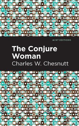 Паперова книга «The Conjure Woman», автор Чарльз В. Честнатт - фото №1