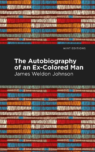 Бумажная книга «The Autobiography of an Ex-Colored Man», автор Джеймс Уэлдон Джонсон - фото №1