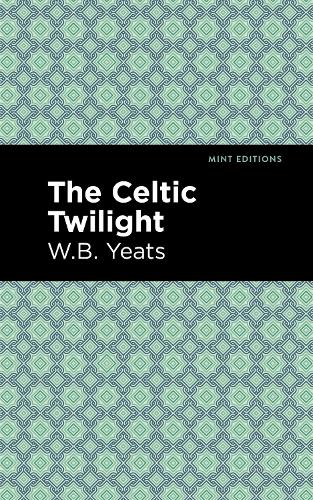 Паперова книга «The Celtic Twilight», автор Вільям Батлер Єйтс - фото №1