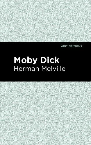 Бумажная книга «Moby Dick», автор Герман Мелвилл - фото №1