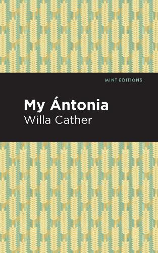 Бумажная книга «My Ántonia», автор Уилла Катер - фото №1