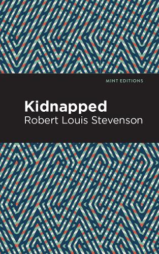 Бумажная книга «Kidnapped», автор Роберт Льюис Стивенсон - фото №1