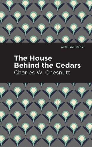 Паперова книга «The House Behind the Cedars», автор Чарльз В. Честнатт - фото №1