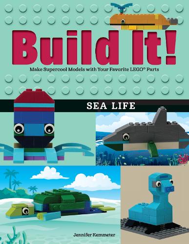 [object Object] «Build It! Sea Life: Make Supercool Models with Your Favorite LEGO® Parts», автор Дженнифер Кемметер - фото №1