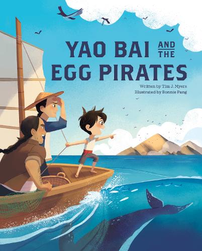 Паперова книга «Yao Bai and the Egg Pirates», автор Тім Дж. Майерс - фото №1