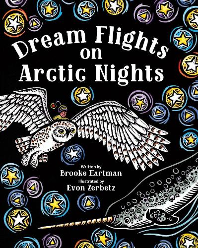 Паперова книга «Dream Flights on Arctic Nights», автор Брук Хартман - фото №1