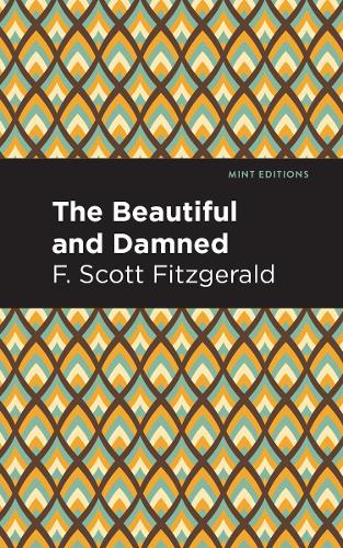 Бумажная книга «The Beautiful and  Damned», автор Фрэнсис Скотт Фицджеральд - фото №1