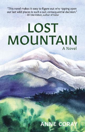 Бумажная книга «Lost Mountain: A Novel», автор Енн Корей - фото №1
