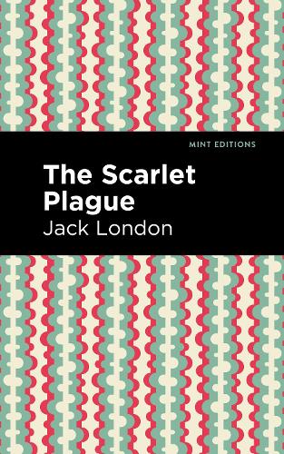 Бумажная книга «The Scarlet Plague», автор Джек Лондон - фото №1