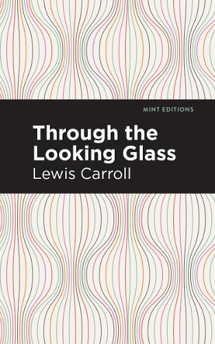 Бумажная книга «Through the Looking Glass», автор Льюис Кэрролл - фото №1