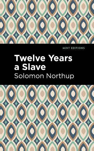 Паперова книга «Twelve Years a Slave», автор Соломон Нортруп - фото №1