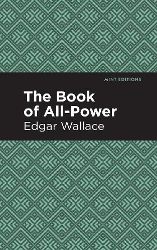 Бумажная книга «The Book of All-Power», автор Эдгар Уоллес - фото №1