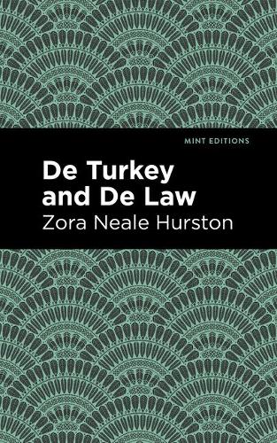 Бумажная книга «De Turkey and De Law», автор Зора Нил Херстон - фото №1