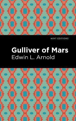 Паперова книга «Gulliver of Mars», автор Едвін Лестер Арнольд - фото №1