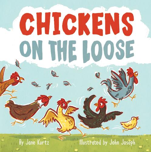 Паперова книга «Chickens on the Loose», автор Джейн Курц - фото №1