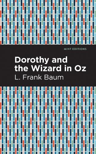 Бумажная книга «Dorothy and the Wizard in Oz», автор Лаймен Фрэнк Баум - фото №1