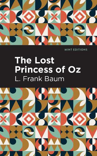 Бумажная книга «The Lost Princess of Oz», автор Лаймен Фрэнк Баум - фото №1