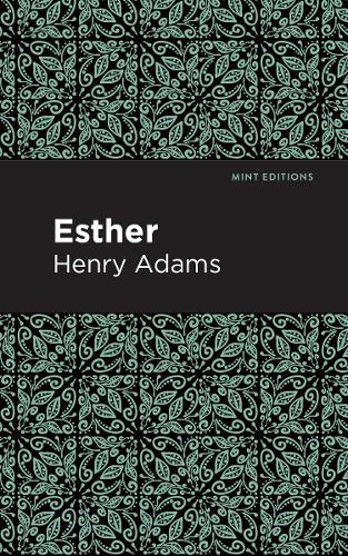Бумажная книга «Esther», автор Генри Адамс - фото №1